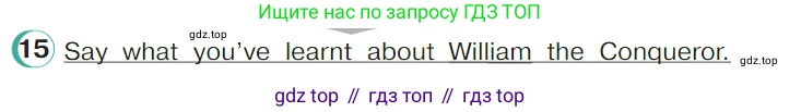 ГДЗ Английский язык (english), 4 класс Учебник (Student's book), авторы: Верещагина Ирина Николаевна (Vereshchagina Irina), Афанасьева Ольга Васильевна (Afanasyeva Olga), издательство Просвещение, Москва, 2023, серого цвета, Часть ( Part) 1, страница 138, номер 15, Условие