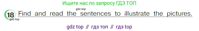ГДЗ Английский язык (english), 4 класс Учебник (Student's book), авторы: Верещагина Ирина Николаевна (Vereshchagina Irina), Афанасьева Ольга Васильевна (Afanasyeva Olga), издательство Просвещение, Москва, 2023, серого цвета, Часть ( Part) 2, страница 57, номер 18, Условие