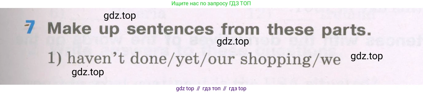 Английский язык (english), 5 класс рабочая тетрадь (activity book), авторы: Афанасьева Ольга Васильевна (Afanasyeva Olga), Михеева Ирина Владимировна (Mikheeva Irina), Баранова Ксения Михайловна (Baranova Ksenia), издательство Просвещение, Москва, 2023, зелёного цвета, Part 1, страница 21, номер 7, Условие