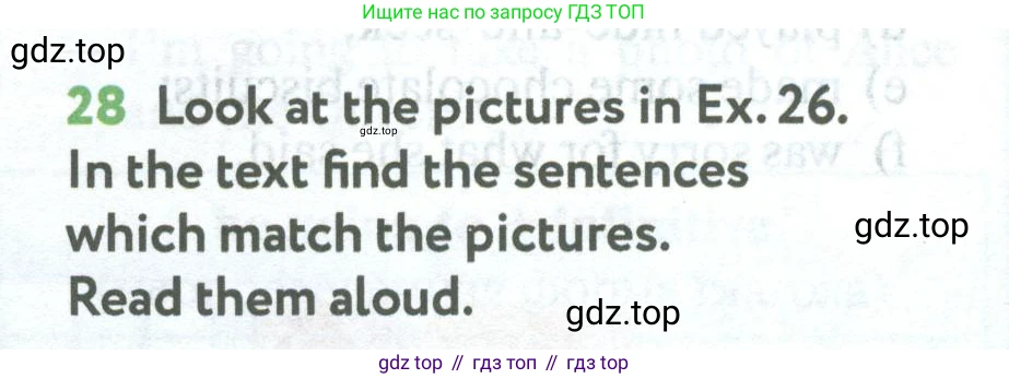 Английский язык (english), 5 класс Учебник (Student's book), авторы: Биболетова Мерем Забатовна, Денисенко Ольга Анатольевна, Трубанева Наталия Николаевна, издательство Просвещение, Москва, 2023, страница 60, номер 28, Условие