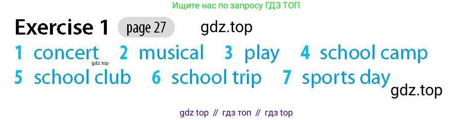 Английский язык (english), 5-7 класс Рабочая тетрадь (workbook), авторы: Фалла Тим (Falla Tim), Дэвис Пауль (A Davies Paul), издательство Oxford University Press, Any, 2017, бирюзового цвета, страница 27, номер 1, Решение (Teacher's Guide)