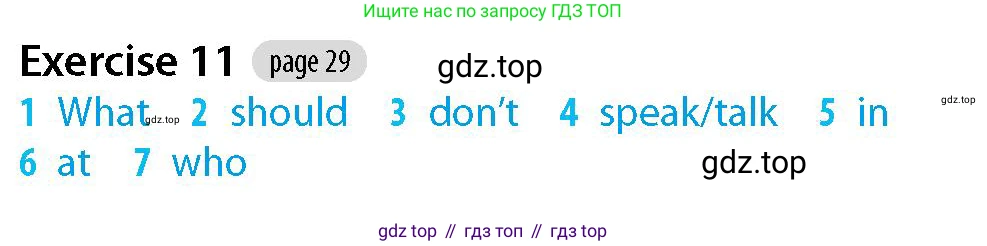 Английский язык (english), 5-7 класс Рабочая тетрадь (workbook), авторы: Фалла Тим (Falla Tim), Дэвис Пауль (A Davies Paul), издательство Oxford University Press, Any, 2017, бирюзового цвета, страница 29, номер 11, Решение (Teacher's Guide)
