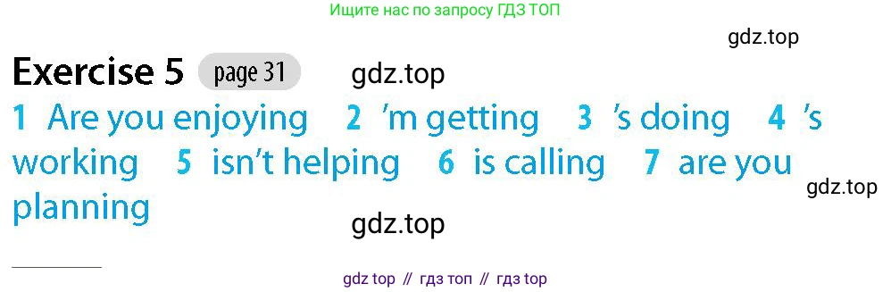 Английский язык (english), 5-7 класс Рабочая тетрадь (workbook), авторы: Фалла Тим (Falla Tim), Дэвис Пауль (A Davies Paul), издательство Oxford University Press, Any, 2017, бирюзового цвета, страница 31, номер 5, Решение (Teacher's Guide)