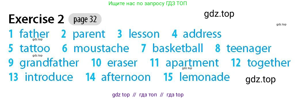 Английский язык (english), 5-7 класс Рабочая тетрадь (workbook), авторы: Фалла Тим (Falla Tim), Дэвис Пауль (A Davies Paul), издательство Oxford University Press, Any, 2017, бирюзового цвета, страница 32, номер 2, Решение (Teacher's Guide)