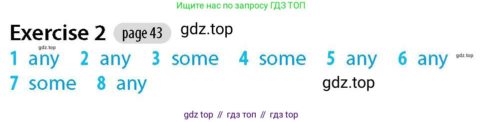 Английский язык (english), 5-7 класс Рабочая тетрадь (workbook), авторы: Фалла Тим (Falla Tim), Дэвис Пауль (A Davies Paul), издательство Oxford University Press, Any, 2017, бирюзового цвета, страница 43, номер 2, Решение (Teacher's Guide)