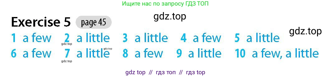 Английский язык (english), 5-7 класс Рабочая тетрадь (workbook), авторы: Фалла Тим (Falla Tim), Дэвис Пауль (A Davies Paul), издательство Oxford University Press, Any, 2017, бирюзового цвета, страница 45, номер 5, Решение (Teacher's Guide)