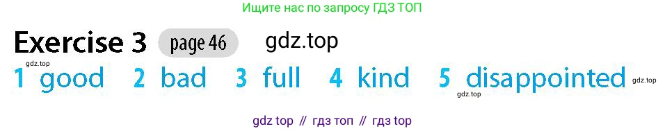 Английский язык (english), 5-7 класс Рабочая тетрадь (workbook), авторы: Фалла Тим (Falla Tim), Дэвис Пауль (A Davies Paul), издательство Oxford University Press, Any, 2017, бирюзового цвета, страница 46, номер 3, Решение (Teacher's Guide)