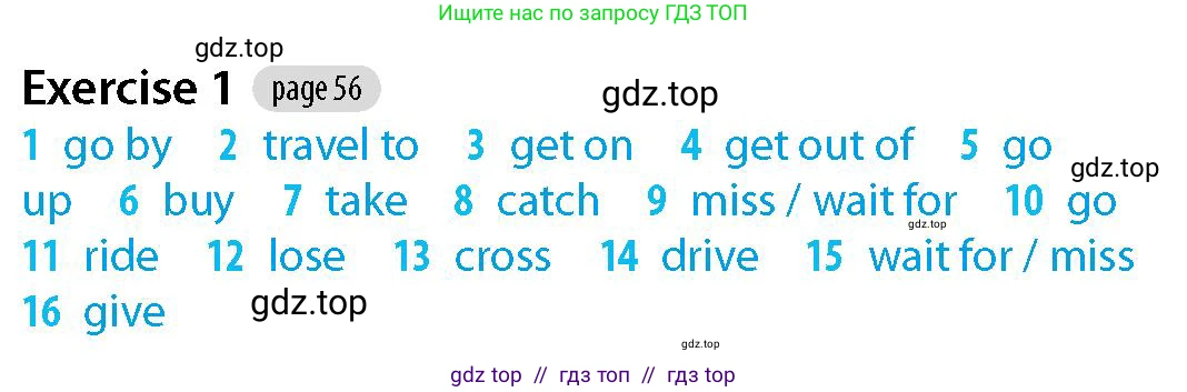 Английский язык (english), 5-7 класс Рабочая тетрадь (workbook), авторы: Фалла Тим (Falla Tim), Дэвис Пауль (A Davies Paul), издательство Oxford University Press, Any, 2017, бирюзового цвета, страница 56, номер 1, Решение (Teacher's Guide)