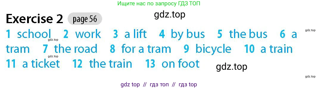 Английский язык (english), 5-7 класс Рабочая тетрадь (workbook), авторы: Фалла Тим (Falla Tim), Дэвис Пауль (A Davies Paul), издательство Oxford University Press, Any, 2017, бирюзового цвета, страница 56, номер 2, Решение (Teacher's Guide)