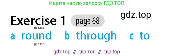 Английский язык (english), 5-7 класс Рабочая тетрадь (workbook), авторы: Фалла Тим (Falla Tim), Дэвис Пауль (A Davies Paul), издательство Oxford University Press, Any, 2017, бирюзового цвета, страница 68, номер 1, Решение (Teacher's Guide)
