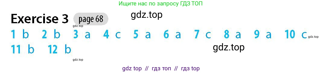 Английский язык (english), 5-7 класс Рабочая тетрадь (workbook), авторы: Фалла Тим (Falla Tim), Дэвис Пауль (A Davies Paul), издательство Oxford University Press, Any, 2017, бирюзового цвета, страница 68, номер 3, Решение (Teacher's Guide)
