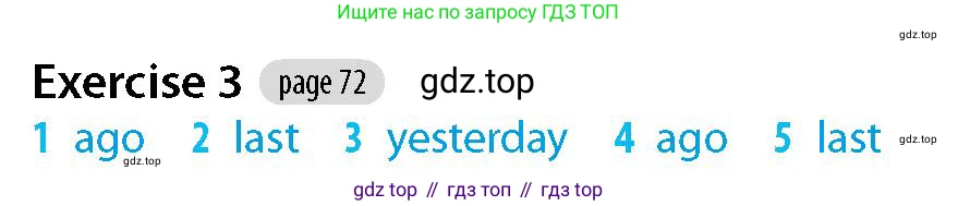 Английский язык (english), 5-7 класс Рабочая тетрадь (workbook), авторы: Фалла Тим (Falla Tim), Дэвис Пауль (A Davies Paul), издательство Oxford University Press, Any, 2017, бирюзового цвета, страница 72, номер 3, Решение (Teacher's Guide)