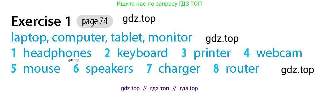 Английский язык (english), 5-7 класс Рабочая тетрадь (workbook), авторы: Фалла Тим (Falla Tim), Дэвис Пауль (A Davies Paul), издательство Oxford University Press, Any, 2017, бирюзового цвета, страница 74, номер 1, Решение (Teacher's Guide)