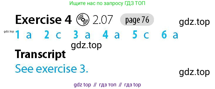 Английский язык (english), 5-7 класс Рабочая тетрадь (workbook), авторы: Фалла Тим (Falla Tim), Дэвис Пауль (A Davies Paul), издательство Oxford University Press, Any, 2017, бирюзового цвета, страница 76, номер 4, Решение (Teacher's Guide)