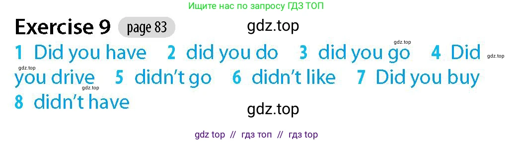 Английский язык (english), 5-7 класс Рабочая тетрадь (workbook), авторы: Фалла Тим (Falla Tim), Дэвис Пауль (A Davies Paul), издательство Oxford University Press, Any, 2017, бирюзового цвета, страница 83, номер 9, Решение (Teacher's Guide)
