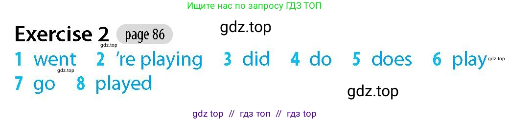 Английский язык (english), 5-7 класс Рабочая тетрадь (workbook), авторы: Фалла Тим (Falla Tim), Дэвис Пауль (A Davies Paul), издательство Oxford University Press, Any, 2017, бирюзового цвета, страница 86, номер 2, Решение (Teacher's Guide)