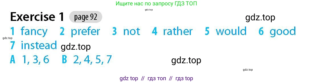 Английский язык (english), 5-7 класс Рабочая тетрадь (workbook), авторы: Фалла Тим (Falla Tim), Дэвис Пауль (A Davies Paul), издательство Oxford University Press, Any, 2017, бирюзового цвета, страница 92, номер 1, Решение (Teacher's Guide)