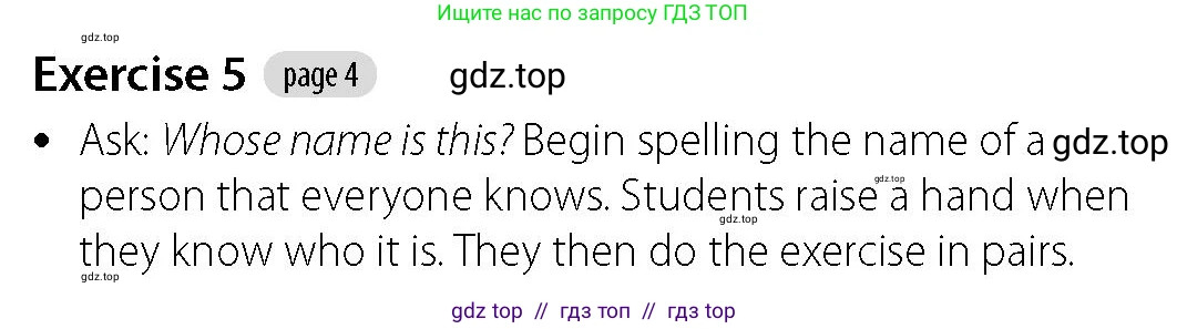 Английский язык (english), 5-7 класс Учебник (Student's book), авторы: Фалла Тим (Falla Tim), Дэвис Пауль (A Davies Paul), издательство Oxford University Press, Any, 2018, белого цвета, страница 4, номер 5, Решение (Teachers Guide)