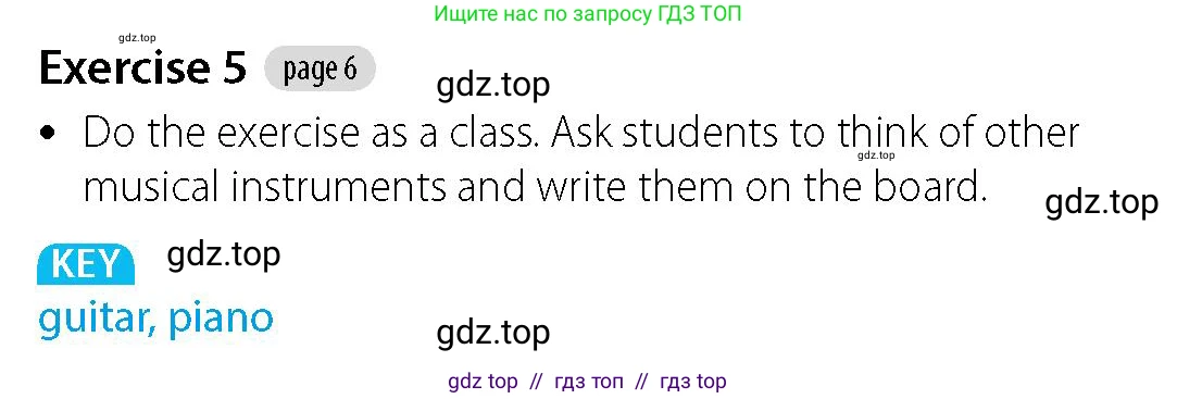 Английский язык (english), 5-7 класс Учебник (Student's book), авторы: Фалла Тим (Falla Tim), Дэвис Пауль (A Davies Paul), издательство Oxford University Press, Any, 2018, белого цвета, страница 6, номер 5, Решение (Teachers Guide)