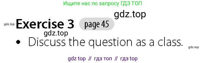 Английский язык (english), 5-7 класс Учебник (Student's book), авторы: Фалла Тим (Falla Tim), Дэвис Пауль (A Davies Paul), издательство Oxford University Press, Any, 2018, белого цвета, страница 45, номер 3, Решение (Teachers Guide)