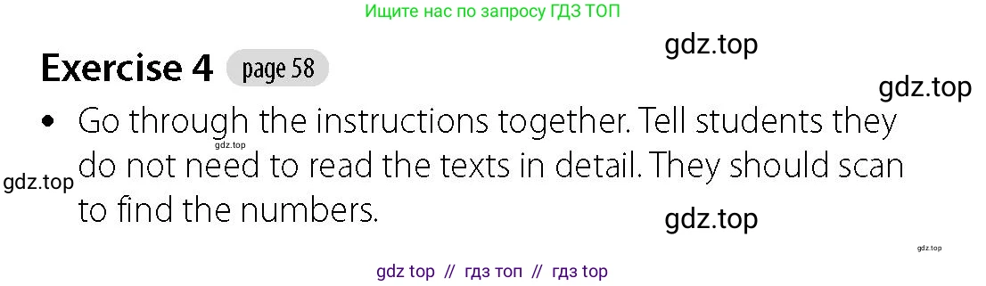 Английский язык (english), 5-7 класс Учебник (Student's book), авторы: Фалла Тим (Falla Tim), Дэвис Пауль (A Davies Paul), издательство Oxford University Press, Any, 2018, белого цвета, страница 58, номер 4, Решение (Teachers Guide)
