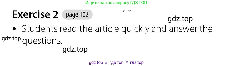 Английский язык (english), 5-7 класс Учебник (Student's book), авторы: Фалла Тим (Falla Tim), Дэвис Пауль (A Davies Paul), издательство Oxford University Press, Any, 2018, белого цвета, страница 102, номер 2, Решение (Teachers Guide)