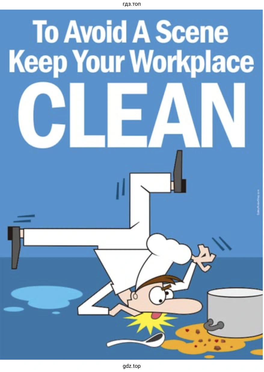 To Avoid A Scene Keep Your Workplace CLEAN