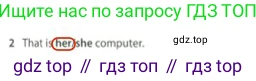 Английский язык (english), 5 класс контрольные задания (test booklet), авторы: Ваулина Юлия Евгеньевна (Vaulina Julia), Дули Дженни (Dooley Jenny), Подоляко Ольга Евгеньевна (Podolyako Olga), Эванс Вирджиния (Evans Virginia), издательство Просвещение, Москва, 2023, белого цвета, страница 99, номер 2, Решение 2 (2023-2027)