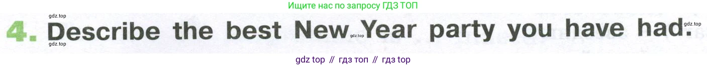 ГДЗ Английский язык (english), 6 класс рабочая тетрадь (activity book), авторы: Афанасьева Ольга Васильевна (Afanasyeva Olga), Михеева Ирина Владимировна (Mikheeva Irina), издательство Просвещение, Москва, 2023, зелёного цвета, страница 58, номер 4, Условие