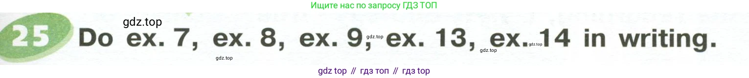 ГДЗ Английский язык (english), 6 класс Учебник (Student's book), авторы: Афанасьева Ольга Васильевна (Afanasyeva Olga), Михеева Ирина Владимировна (Mikheeva Irina), издательство Просвещение, Москва, зелёного цвета, Часть ( Part) 2, страница 17, номер 25, Условие