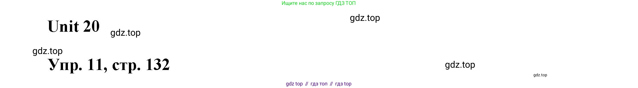 ГДЗ Английский язык (english), 6 класс Учебник (Student's book), авторы: Афанасьева Ольга Васильевна (Afanasyeva Olga), Михеева Ирина Владимировна (Mikheeva Irina), издательство Просвещение, Москва, зелёного цвета, Часть ( Part) 2, страница 132, номер 11, Решение
