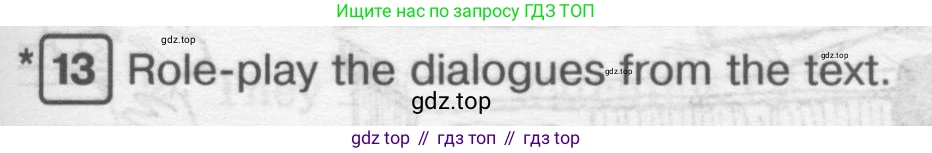 ГДЗ Английский язык (english), 6 класс Рабочая тетрадь (workbook), авторы: Вербицкая Мария Валерьевна (Verbitskaya Maria), Гаярделли Мариса (Gaiardelli Marisa ), Редли Пауль (Radley Paul), Миндрул Ольга Сергеевна (Mindrul Olga), издательство Просвещение, Москва, красного цвета, страница 65, номер 13, Условие