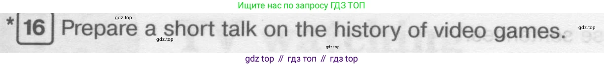 ГДЗ Английский язык (english), 6 класс Рабочая тетрадь (workbook), авторы: Вербицкая Мария Валерьевна (Verbitskaya Maria), Гаярделли Мариса (Gaiardelli Marisa ), Редли Пауль (Radley Paul), Миндрул Ольга Сергеевна (Mindrul Olga), издательство Просвещение, Москва, красного цвета, страница 103, номер 16, Условие