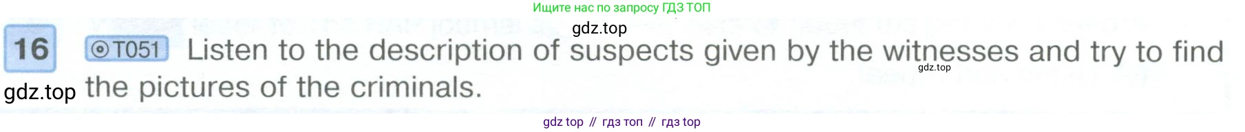 ГДЗ Английский язык (english), 6 класс Учебник (Student's book), авторы: Вербицкая Мария Валерьевна (Verbitskaya Maria), Гаярделли Мариса (Gaiardelli Marisa ), Редли Пауль (Radley Paul), Савчук Лариса Олеговна (Savchuk Larisa), издательство Просвещение, Москва, 2023, красного цвета, Часть 1, страница 58, номер 16, Условие
