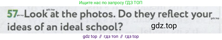 Английский язык (english), 7 класс Учебник (Student's book), автор: Биболетова Мерем Забатовна, издательство Просвещение, Москва, 2023, страница 76, номер 57, Условие 2017-2022