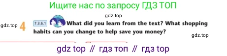 Английский язык (english), 7 класс Учебник (Student's book), авторы: Дули Дженни (Dooley Jenny), Оби Боб (Obee Bob), Мухамеджанова Наталья (Mukhamedjanova Natalya), Манапбаева Жаннура (Manapbayeva Zhannura), издательство Express Publishing, Алматы, 2025, зелёного цвета, страница 110, номер 4, Условие