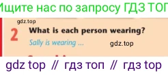 Английский язык (english), 7 класс Учебник (Student's book), авторы: Дули Дженни (Dooley Jenny), Оби Боб (Obee Bob), Мухамеджанова Наталья (Mukhamedjanova Natalya), Манапбаева Жаннура (Manapbayeva Zhannura), издательство Express Publishing, Алматы, 2025, зелёного цвета, страница 99, номер 2, Условие