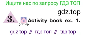 ГДЗ Английский язык (english), 7 класс Учебник (Student's book), авторы: Кузовлев Владимир Петрович (Kuzovlev Vladimir), Лапа Наталья Михайловна, Перегудова Эльвира Шакировна, Костина Ирина Павловна, Дуванова Ольга Викторовна, Кобец Юлия Николаевна, издательство Просвещение, Москва, 2019, страница 136, номер 3, Условие