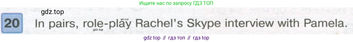 Английский язык (english), 7 класс Учебник (Student's book), авторы: Вербицкая Мария Валерьевна (Verbitskaya Maria), Гаярделли Мариса (Gaiardelli Marisa ), Редли Пауль (Radley Paul), Миндрул Ольга Сергеевна (Mindrul Olga), Савчук Лариса Олеговна (Savchuk Larisa), издательство Просвещение, Москва, 2019, белого цвета, Часть ( Part) 2, страница 9, номер 20, Условие