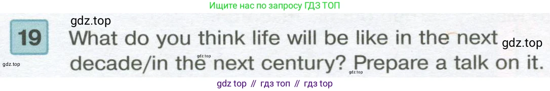 Английский язык (english), 7 класс Учебник (Student's book), авторы: Вербицкая Мария Валерьевна (Verbitskaya Maria), Гаярделли Мариса (Gaiardelli Marisa ), Редли Пауль (Radley Paul), Миндрул Ольга Сергеевна (Mindrul Olga), Савчук Лариса Олеговна (Savchuk Larisa), издательство Просвещение, Москва, 2019, белого цвета, Часть ( Part) 2, страница 21, номер 19, Условие