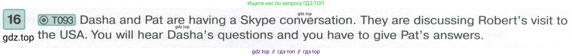 Английский язык (english), 7 класс Учебник (Student's book), авторы: Вербицкая Мария Валерьевна (Verbitskaya Maria), Гаярделли Мариса (Gaiardelli Marisa ), Редли Пауль (Radley Paul), Миндрул Ольга Сергеевна (Mindrul Olga), Савчук Лариса Олеговна (Savchuk Larisa), издательство Просвещение, Москва, 2019, белого цвета, Часть ( Part) 2, страница 51, номер 16, Условие