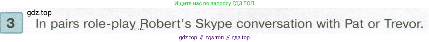 Английский язык (english), 7 класс Учебник (Student's book), авторы: Вербицкая Мария Валерьевна (Verbitskaya Maria), Гаярделли Мариса (Gaiardelli Marisa ), Редли Пауль (Radley Paul), Миндрул Ольга Сергеевна (Mindrul Olga), Савчук Лариса Олеговна (Savchuk Larisa), издательство Просвещение, Москва, 2019, белого цвета, Часть ( Part) 2, страница 47, номер 3, Условие