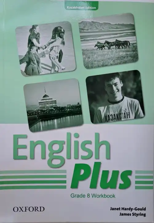 Английский язык (english), 8 класс Рабочая тетрадь (workbook), авторы: Hardy-Gould Janet, Styring James, издательство Oxford University Press, Алматы, 2018, салатового цвета