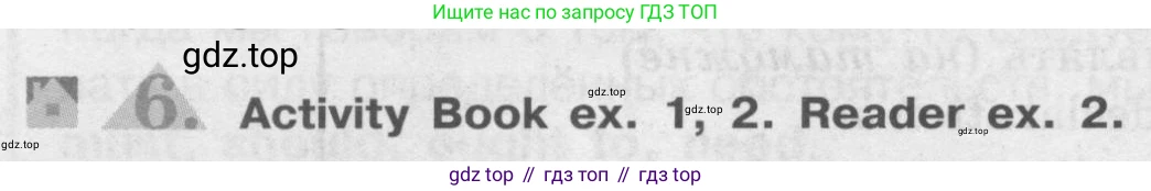 ГДЗ Английский язык (english), 8 класс Учебник (Student's book), авторы: Кузовлев Владимир Петрович (Kuzovlev Vladimir), Лапа Наталья Михайловна, Перегудова Эльвира Шакировна, Костина Ирина Павловна, Кузнецова Елена Вячеславовна, Дуванова Ольга Викторовна, Кобец Юлия Николаевна, издательство Просвещение, Москва, 2014, зелёного цвета, страница 72, номер 6, Условие