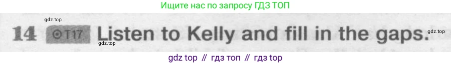 Английский язык (english), 8 класс Рабочая тетрадь (workbook), авторы: Вербицкая Мария Валерьевна (Verbitskaya Maria), Уайт Линдсей (Lindsay White), Фрикер Род (Fricker Rod), Миндрул Ольга Сергеевна (Mindrul Olga), Нечаева Екатерина Николаевна (Nechaeva Ekaterina), издательство Просвещение, Москва, 2017, белого цвета, страница 76, номер 14, Условие