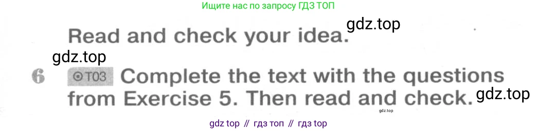 ГДЗ Английский язык (english), 9 класс Рабочая тетрадь (workbook), авторы: Вербицкая Мария Валерьевна (Verbitskaya Maria), Уайт Линдсей (Lindsay White), Фрикер Род (Fricker Rod), Миндрул Ольга Сергеевна (Mindrul Olga), Нечаева Екатерина Николаевна (Nechaeva Ekaterina), Твердохлебова Ирина Петровна (Tverdohlebova Irina), издательство Просвещение, Москва, 2019, страница 19, номер 6, Условие