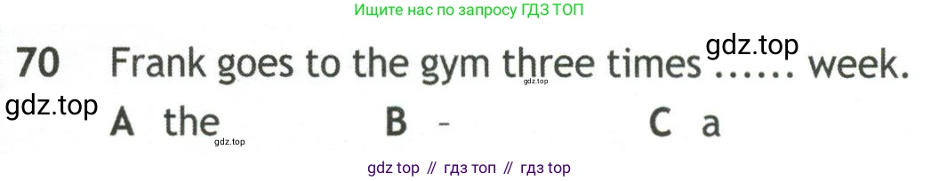 Английский язык (english), 10 класс контрольные задания (test booklet), авторы: Афанасьева Ольга Васильевна (Afanasyeva Olga), Дули Дженни (Dooley Jenny), Михеева Ирина Владимировна (Mikheeva Irina), Эванс Вирджиния (Evans Virginia), издательство Просвещение, Москва, 2019, красного цвета, страница 57, номер 70, Условие