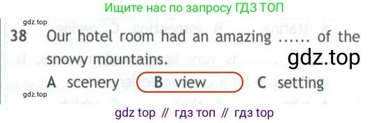 Английский язык (english), 10 класс контрольные задания (test booklet), авторы: Афанасьева Ольга Васильевна (Afanasyeva Olga), Дули Дженни (Dooley Jenny), Михеева Ирина Владимировна (Mikheeva Irina), Эванс Вирджиния (Evans Virginia), издательство Просвещение, Москва, 2019, красного цвета, страница 56, номер 38, Решение 2