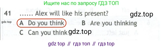 Английский язык (english), 10 класс контрольные задания (test booklet), авторы: Афанасьева Ольга Васильевна (Afanasyeva Olga), Дули Дженни (Dooley Jenny), Михеева Ирина Владимировна (Mikheeva Irina), Эванс Вирджиния (Evans Virginia), издательство Просвещение, Москва, 2019, красного цвета, страница 56, номер 41, Решение 2