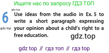 Английский язык (english), 10 класс Учебник (Student's book), авторы: Афанасьева Ольга Васильевна (Afanasyeva Olga), Дули Дженни (Dooley Jenny), Михеева Ирина Владимировна (Mikheeva Irina), Оби Боб (Obee Bob), Эванс Вирджиния (Evans Virginia), издательство Просвещение, Москва, 2019, красного цвета, страница 58, номер 6, Условие